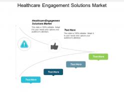 healthcare_engagement_solutions_market_ppt_powerpoint_presentation_file_deck_cpb_Slide01
