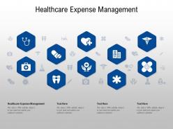 Healthcare expense management ppt powerpoint presentation model show