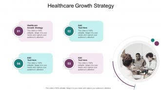 Healthcare Growth Strategy In Powerpoint And Google Slides Cpb