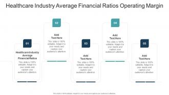 Healthcare Industry Average Financial Ratios Operating Margin In Powerpoint And Google Slides Cpb