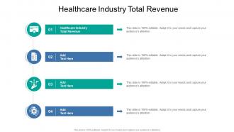 Healthcare Industry Total Revenue In Powerpoint And Google Slides Cpb