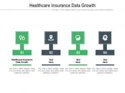 Healthcare insurance data growth ppt powerpoint presentation infographic template graphics example cpb