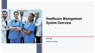 Healthcare Management System Overview PPT Graphics ACP