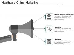 Healthcare online marketing ppt powerpoint presentation gallery layout cpb