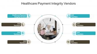 Healthcare Payment Integrity Vendors In Powerpoint And Google Slides Cpb