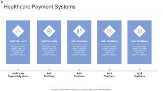 Healthcare Payment Systems In Powerpoint And Google Slides Cpb