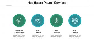 Healthcare payroll services ppt powerpoint presentation icon examples cpb