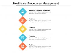 Healthcare procedures management ppt powerpoint presentation icon cpb