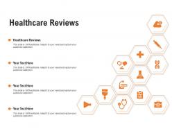 Healthcare reviews ppt powerpoint presentation inspiration format