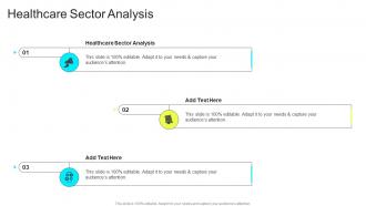 Healthcare Sector Analysis In Powerpoint And Google Slides Cpb