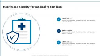 Healthcare Security For Medical Report Icon