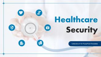 Healthcare Security Powerpoint Ppt Template Bundles