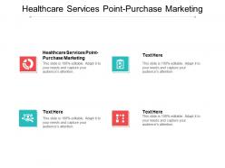 healthcare_services_point_purchase_marketing_ppt_powerpoint_presentation_file_deck_cpb_Slide01