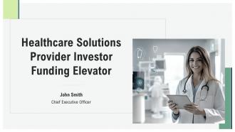 Healthcare Solutions Provider Investor Funding Elevator PPT Slides ST AI