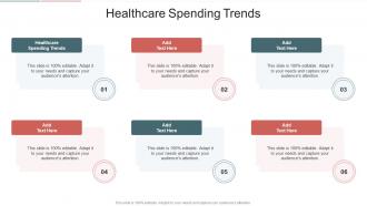 Healthcare Spending Trends In Powerpoint And Google Slides Cpb