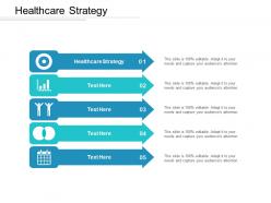 Healthcare strategy ppt powerpoint presentation gallery examples cpb