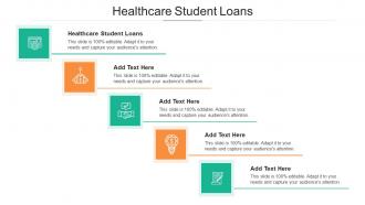 Healthcare Student Loans In Powerpoint And Google Slides Cpb