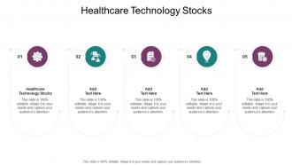 Healthcare Technology Stocks In Powerpoint And Google Slides Cpb
