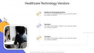 Healthcare Technology Vendors In Powerpoint And Google Slides Cpb