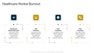 Healthcare Worker Burnout In Powerpoint And Google Slides Cpb