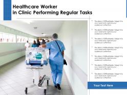 Healthcare worker in clinic performing regular tasks