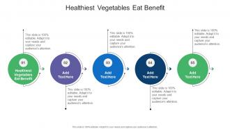 Healthiest Vegetables Eat Benefit In Powerpoint And Google Slides Cpb