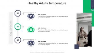 Healthy Adults Temperature In Powerpoint And Google Slides Cpb