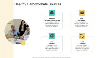 Healthy Carbohydrate Sources In Powerpoint And Google Slides Cpb