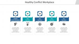 Healthy conflict workplace ppt powerpoint presentation pictures grid cpb