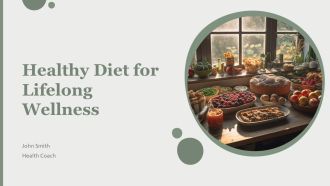 Healthy Diet For Lifelong Wellness PPT Guidelines AT