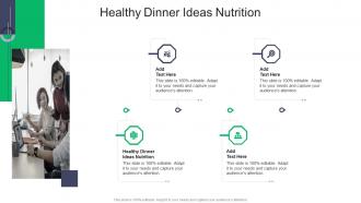 Healthy Dinner Ideas Nutrition In Powerpoint And Google Slides Cpb