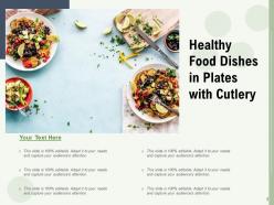 Healthy Food Variety Cutlery Consumption Offering