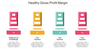 Healthy Gross Profit Margin Ppt Powerpoint Presentation Infographic Cpb