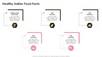 Healthy Indian Food Facts In Powerpoint And Google Slides Cpb