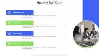 Healthy Self Care In Powerpoint And Google Slides Cpb