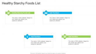 Healthy Starchy Foods List In Powerpoint And Google Slides Cpb