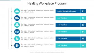 Healthy Workplace Program In Powerpoint And Google Slides Cpb