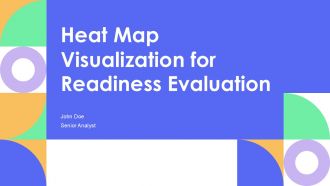 Heat Map Visualization For Readiness Evaluation PPT PowerPoint AT Heat Map Visualization For Readiness Evaluation PPT PowerPoint AT
