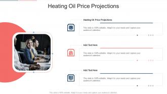 Heating Oil Price Projections In Powerpoint And Google Slides Cpb