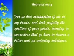 Hebrews 10 34 yourselves had better and lasting possessions powerpoint church sermon