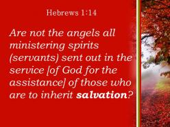 Hebrews 1 14 those who will inherit salvation powerpoint church sermon