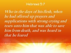 Hebrews 5 7 he offered up prayers and petitions powerpoint church sermon