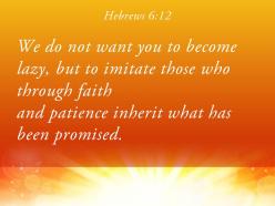 Hebrews 6 12 we do not want you powerpoint church sermon