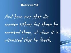 Hebrews 7 8 the tenth is collected powerpoint church sermon
