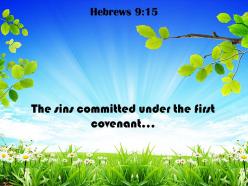 Hebrews 9 15 the sins committed under powerpoint church sermon