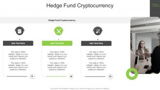 Hedge Fund Cryptocurrency In Powerpoint And Google Slides Cpb