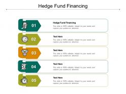 Hedge fund financing ppt powerpoint presentation model graphic tips cpb