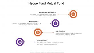 Hedge Fund Mutual Fund In Powerpoint And Google Slides Cpb