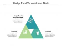 Hedge fund vs investment bank ppt powerpoint presentation file gridlines cpb