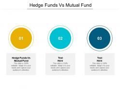 Hedge funds vs mutual fund ppt powerpoint presentation icon portfolio cpb